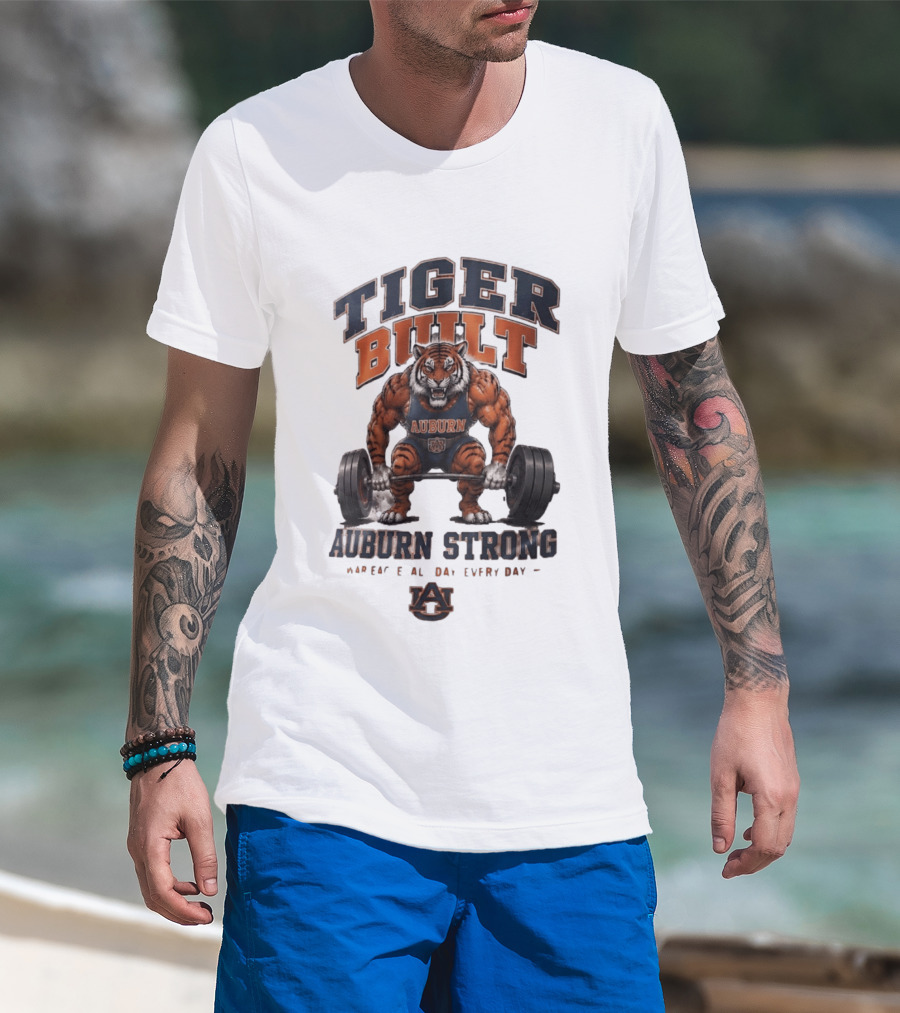 Auburn Tigers Tiger Built Auburn Strong War Eagle Everyday T-Shirt