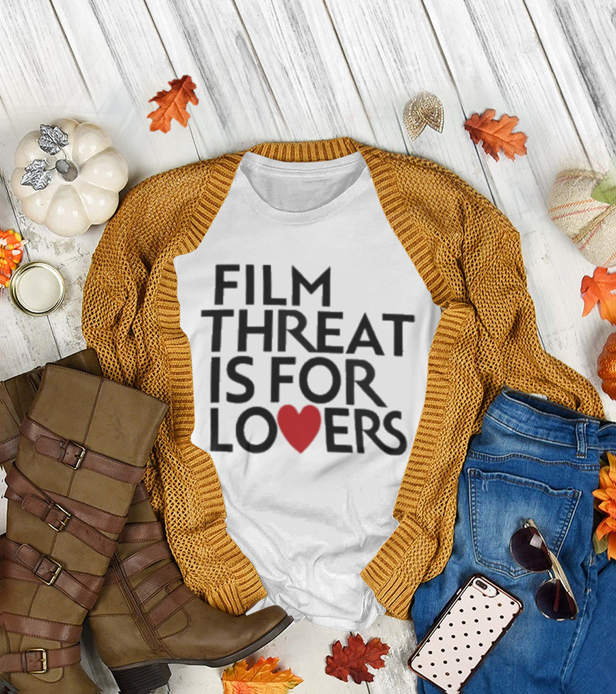 Film Threat Is For Lovers Red Heart T-Shirt
