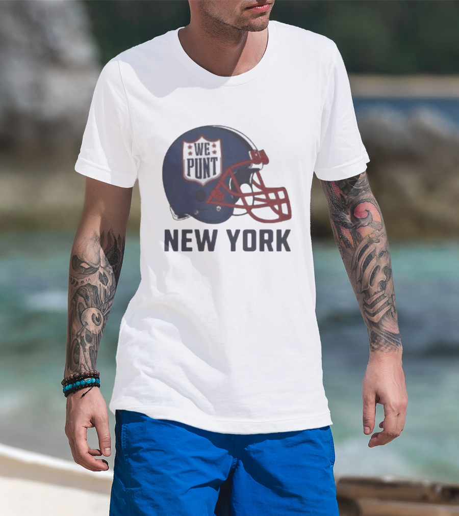 New York Giants Helmet We Punt Football Sports Fan T-Shirt