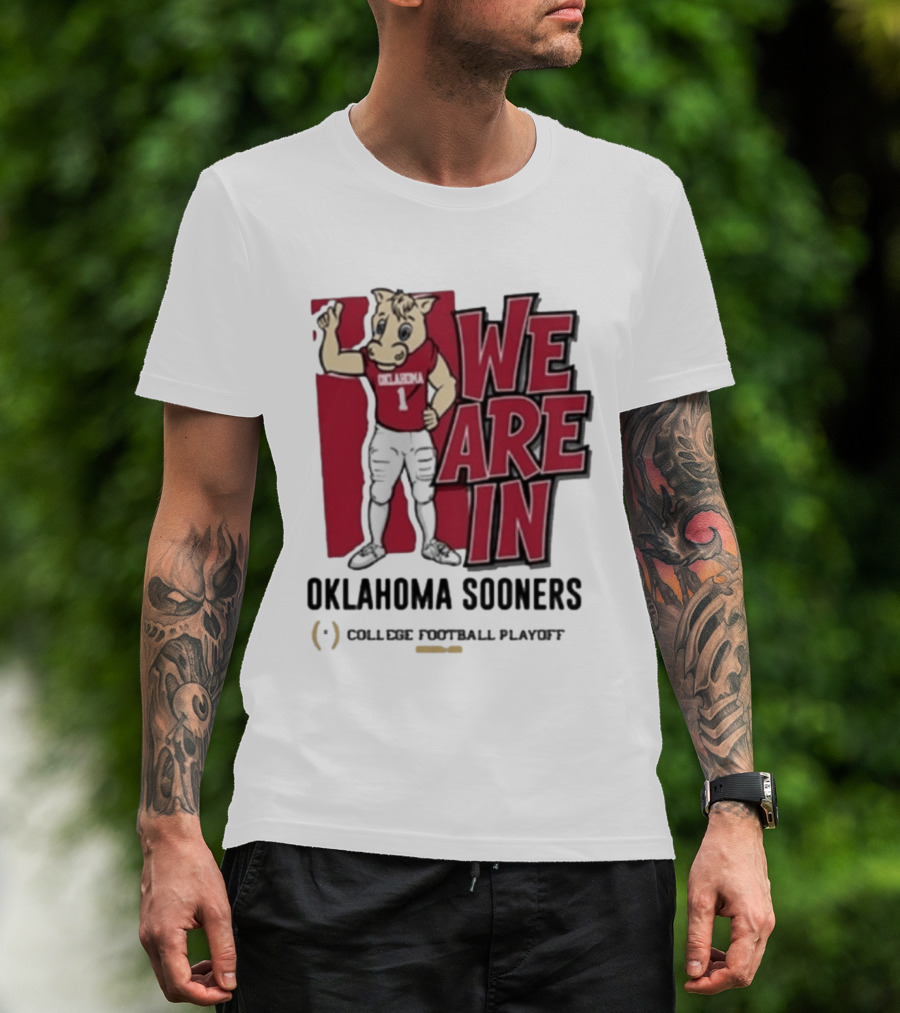 We Are In Oklahoma Sooners College Football Playoff 2025 T-Shirt