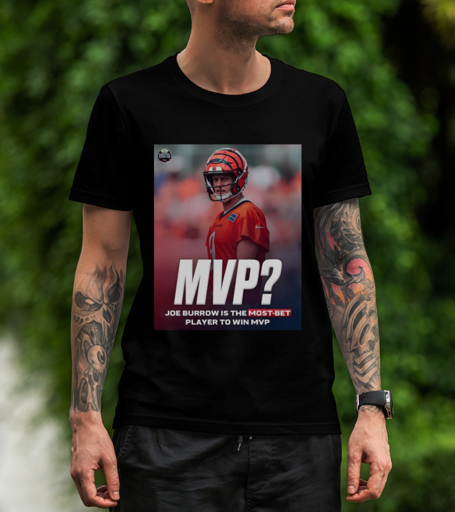 Joe Burrow NFL MVP Most Bet Player Sports Betting Favorite T-Shirt