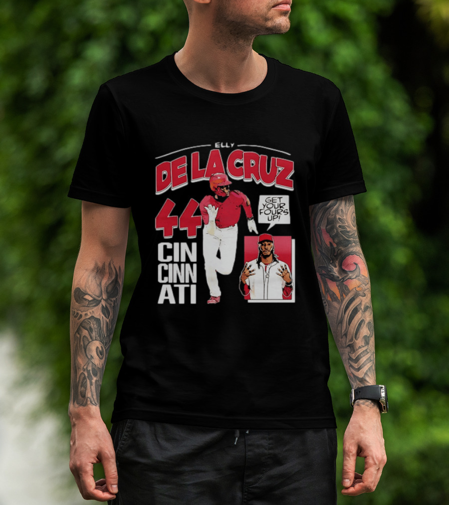 Elly De La Cruz Cincinnati Reds 44 Get Your Fours Up T-Shirt