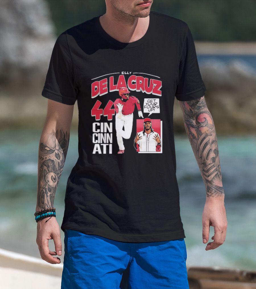 Elly De La Cruz Cincinnati Reds 44 Get Your Fours Up T-Shirt