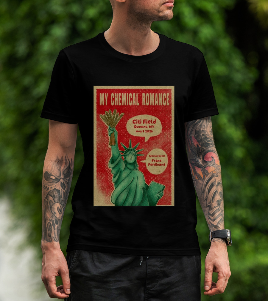 My Chemical Romance Citi Field Queens NY August 9 2026 Special Guest Franz Ferdinand Statue Of Liberty T-Shirt