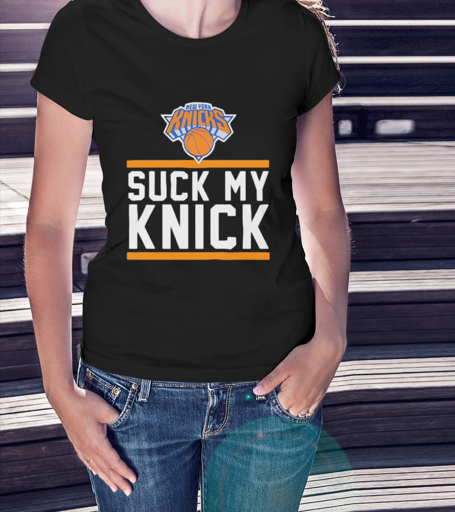 New York Knicks Suck My Knick NBA Basketball T-Shirt