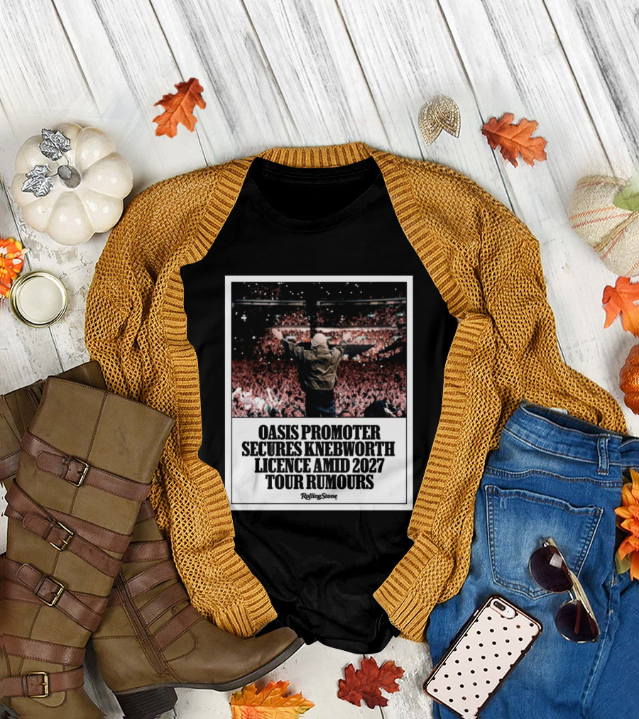 Rolling Stone Oasis Promoter Secures Knebworth Licence Amid 2027 Tour Rumours T-Shirt