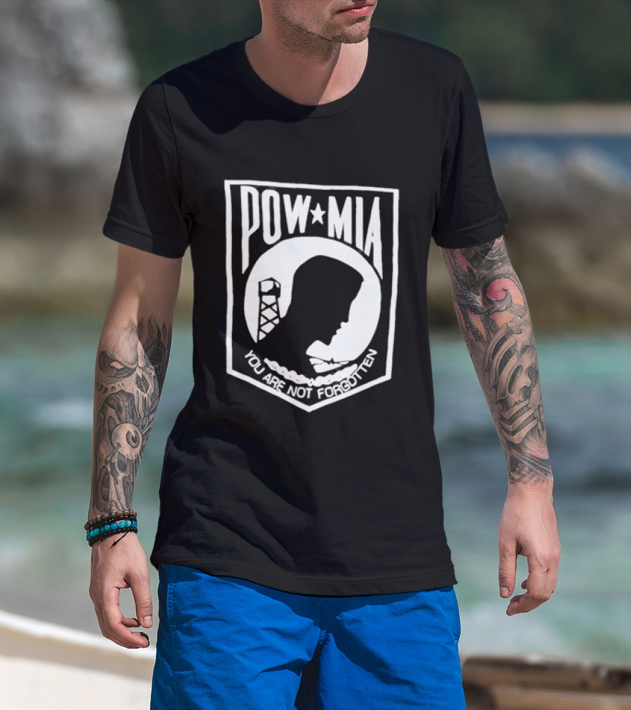 POW MIA You Are Not Forgotten Military Remembrance T-Shirt