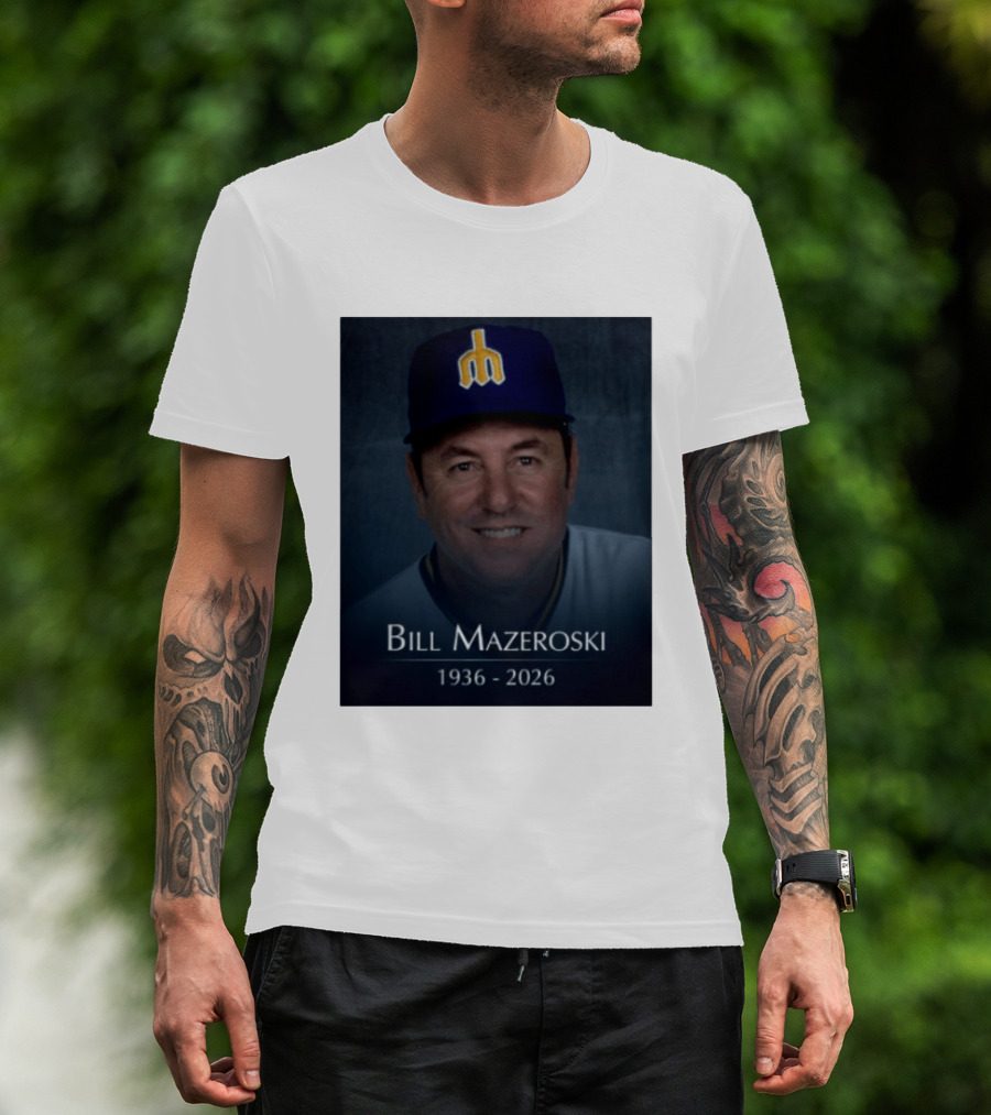 Bill Mazeroski National Baseball Hall Of Fame 1936 2026 Mariners Coach T-Shirt