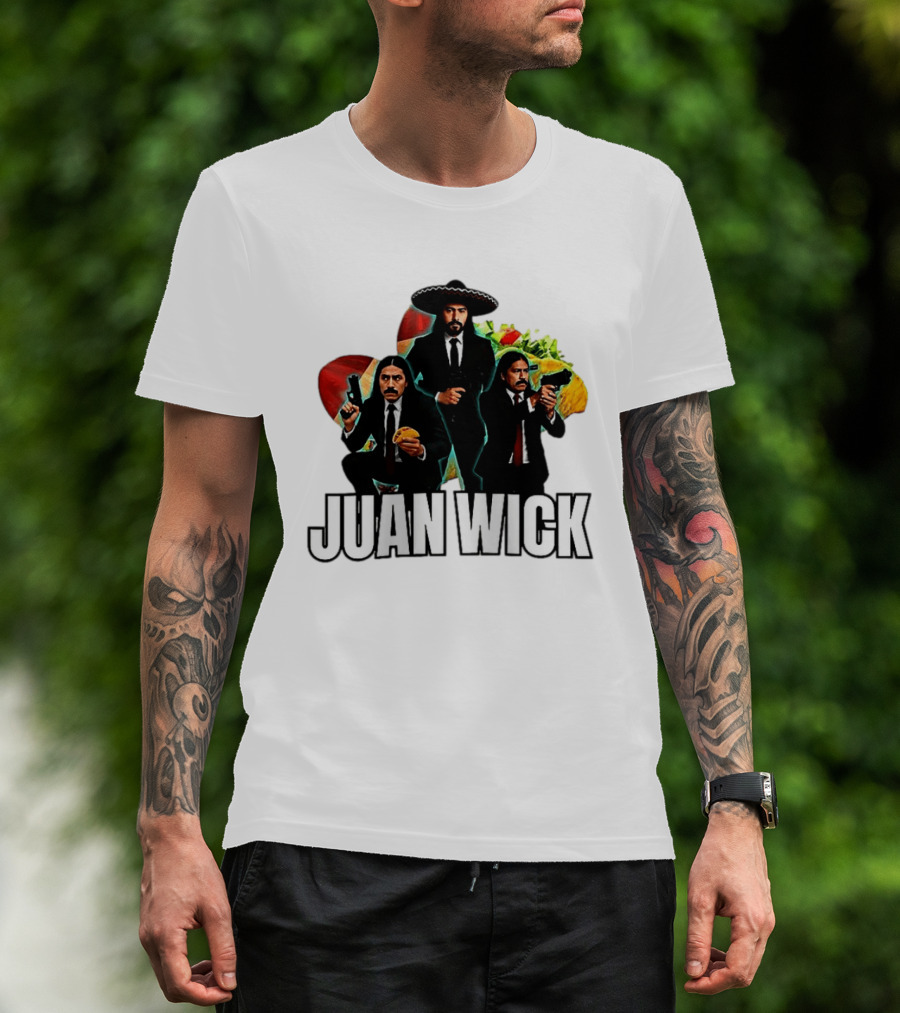 Juan Wick John Wick Taco Sombrero Mexican T-Shirt