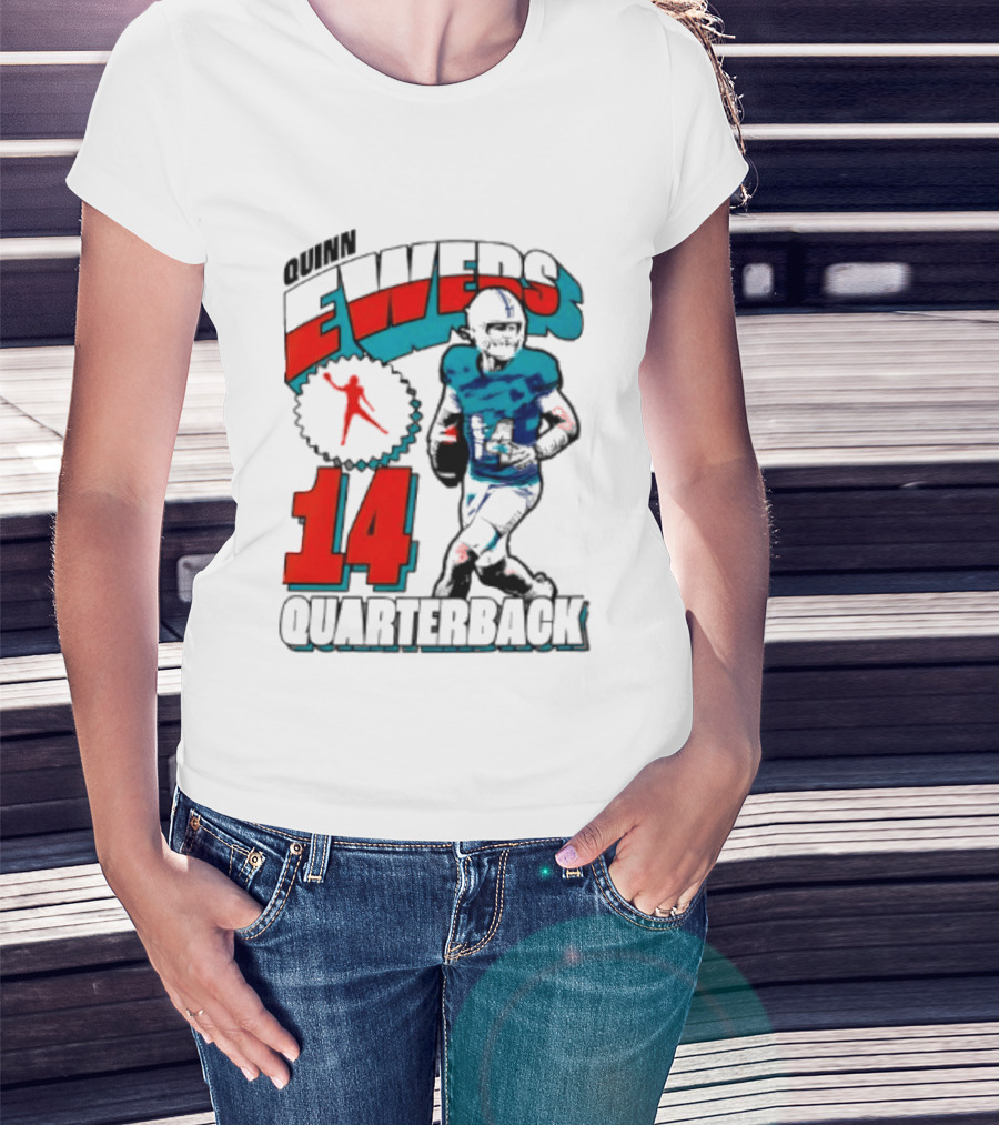 Quinn Ewers Miami Dolphins 14 Football Quarterback T-Shirt