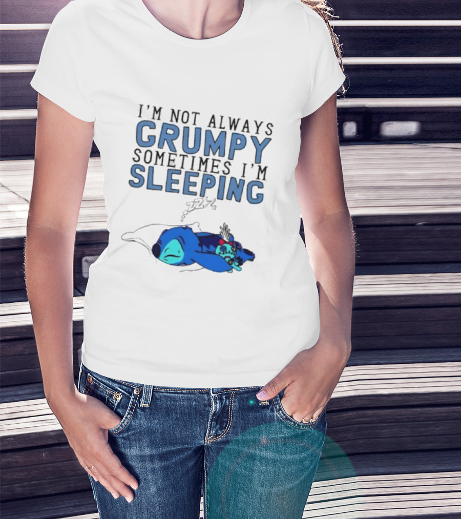 Stitch I'm Not Always Grumpy Sometimes I'm Sleeping Zzz T-Shirt
