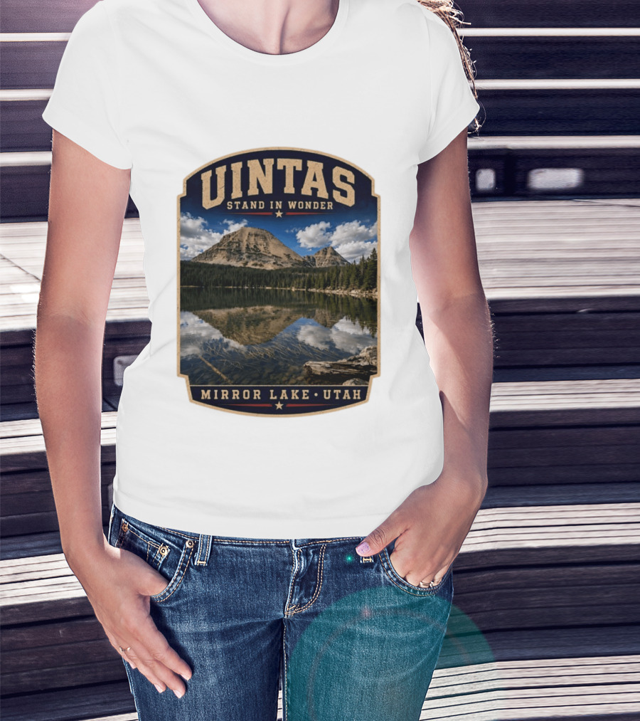 Uintas Stand In Wonder At Mirror Lake Utah T-Shirt