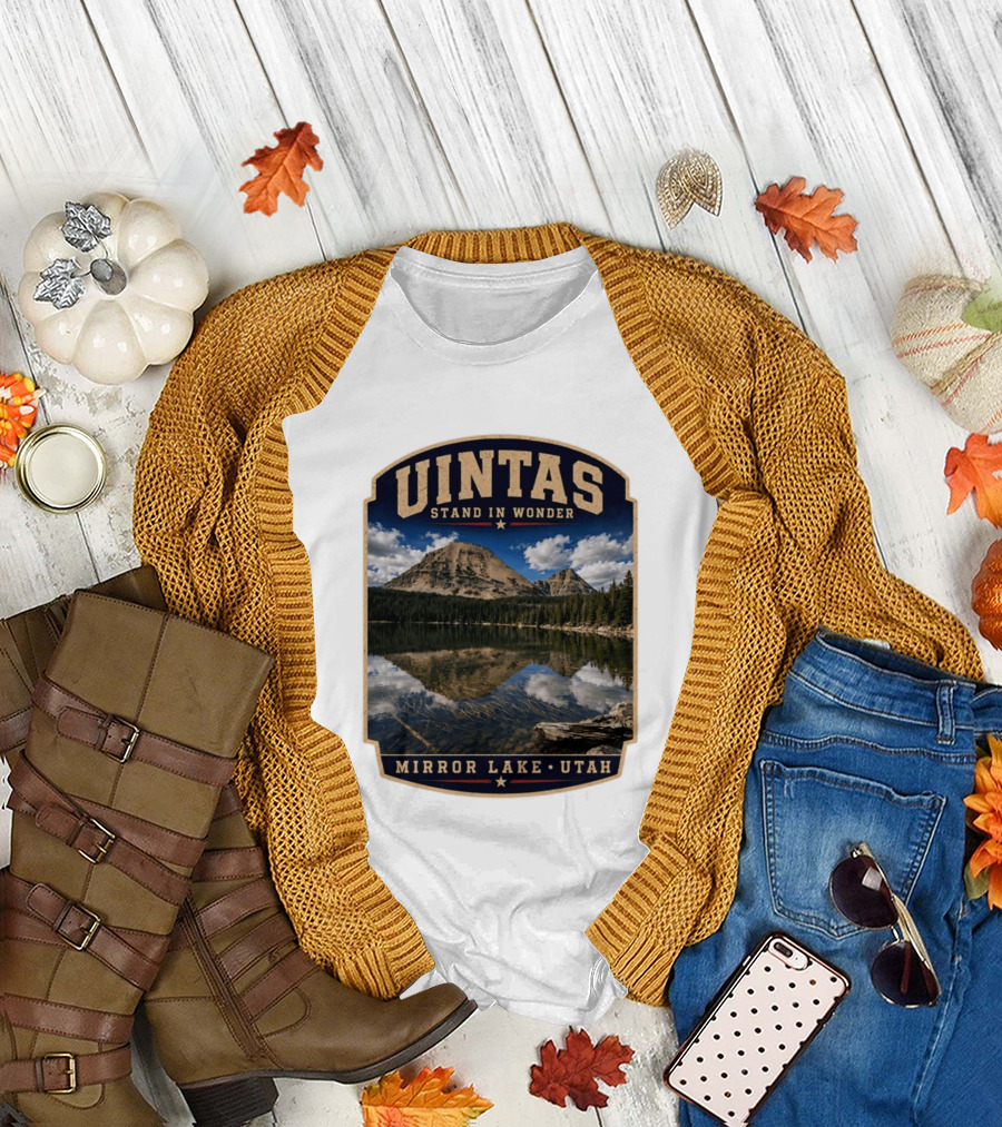 Uintas Stand In Wonder At Mirror Lake Utah T-Shirt