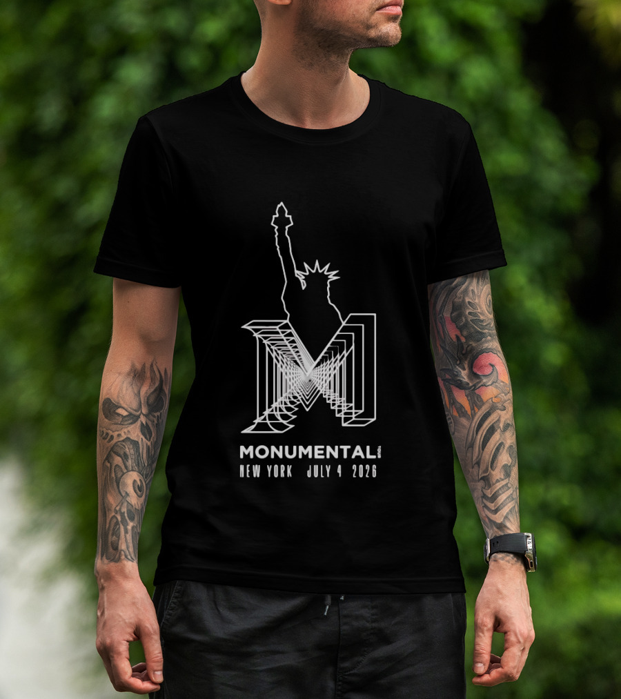 Monumental Tour New York July 4 2026 Live Music Event Statue Of Liberty T-Shirt