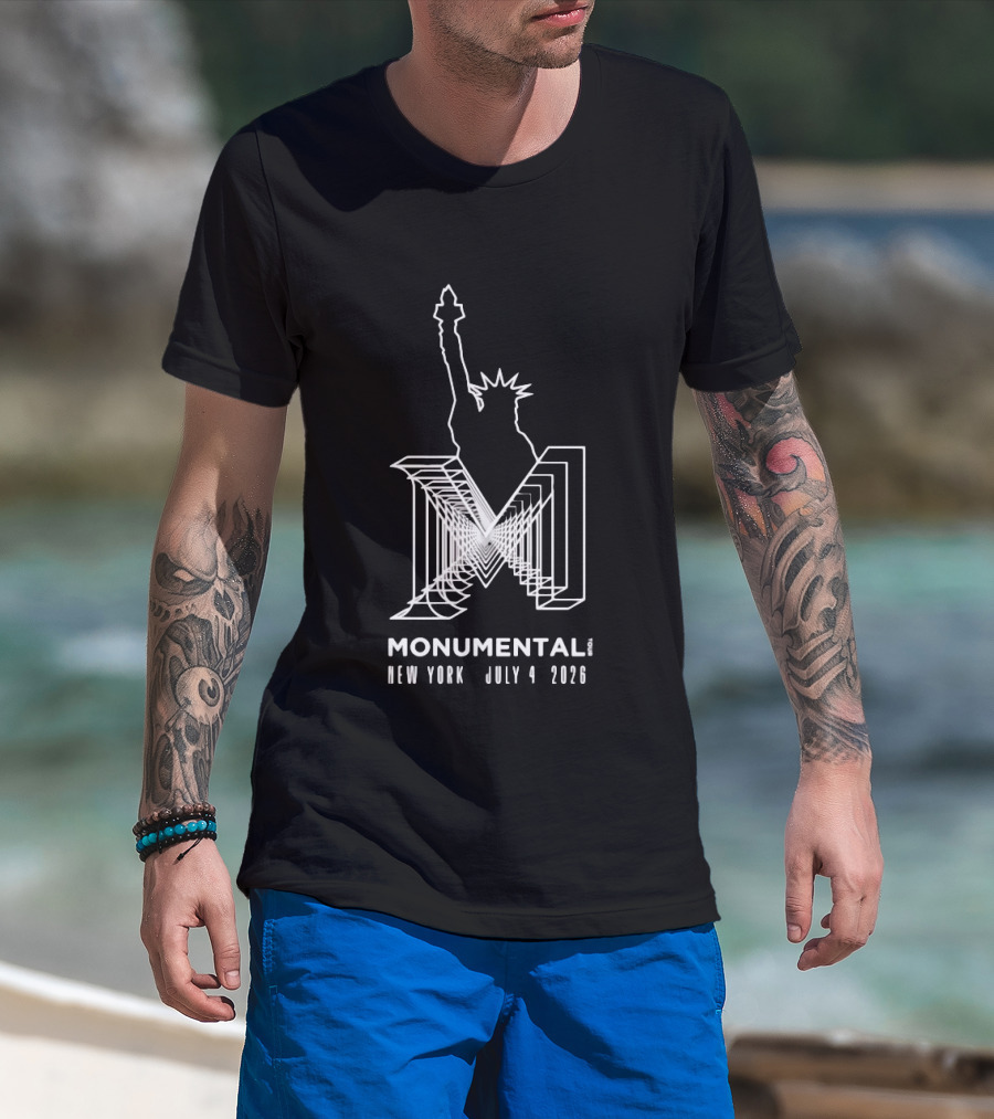 Monumental Tour New York July 4 2026 Live Music Event Statue Of Liberty T-Shirt
