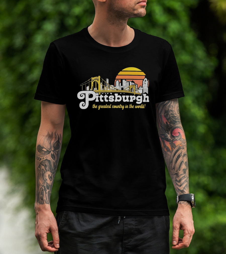 Pittsburgh Skyline With Bridge And Sunset The Greatest Country In The World T-Shirt