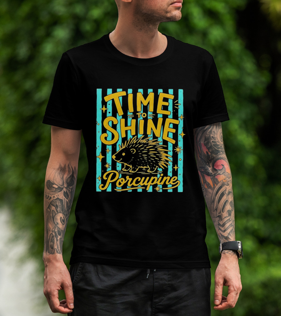 Time To Shine Porcupine Bright Animal Nature T-Shirt