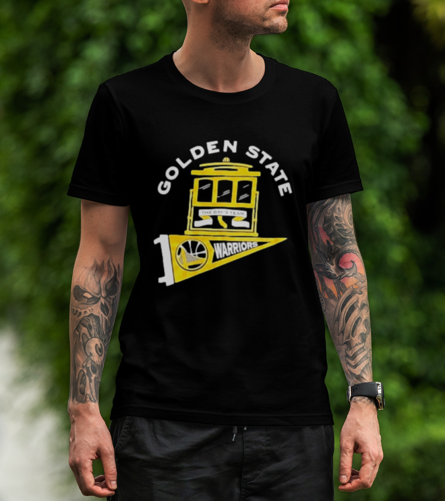 Golden State Warriors The Bays Team Warriors Banner And Cable Car T-Shirt