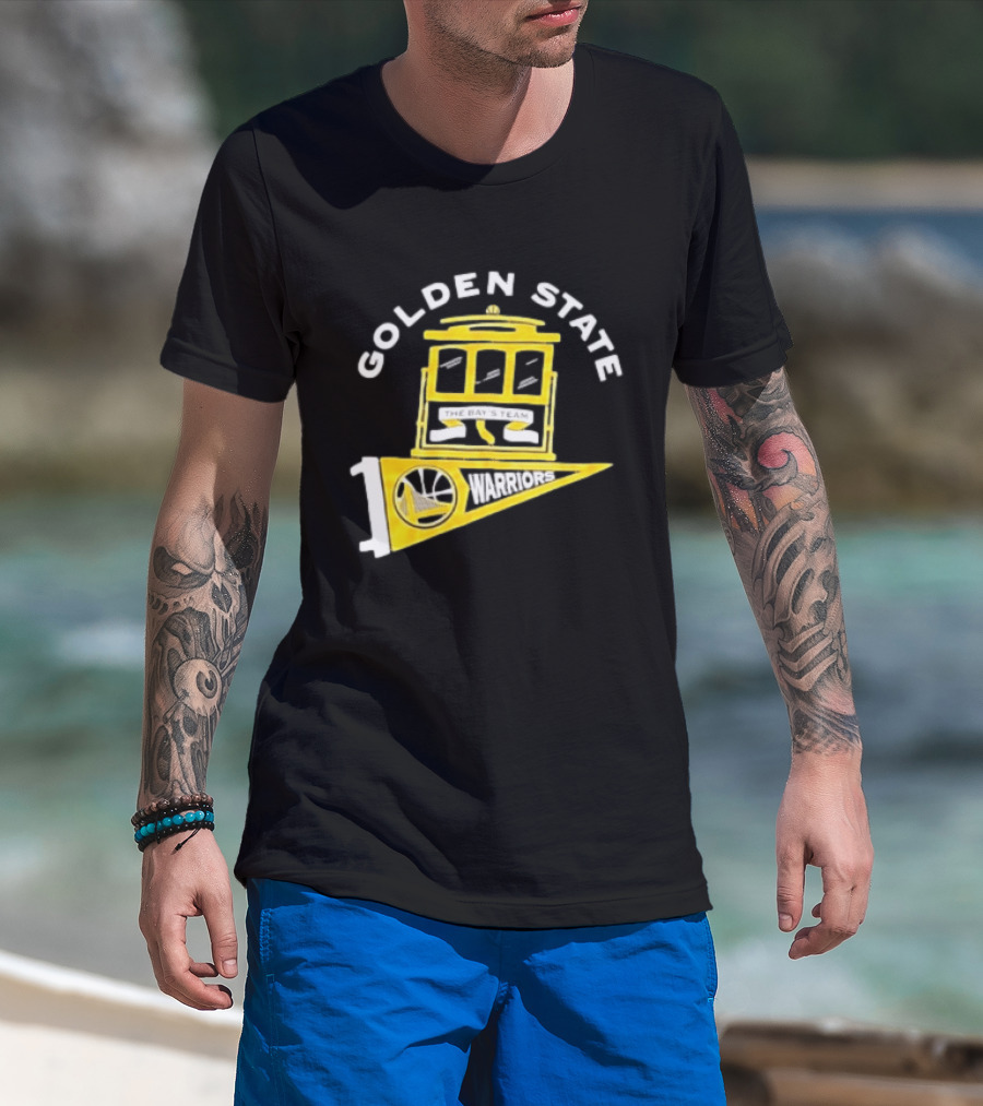 Golden State Warriors The Bays Team Warriors Banner And Cable Car T-Shirt