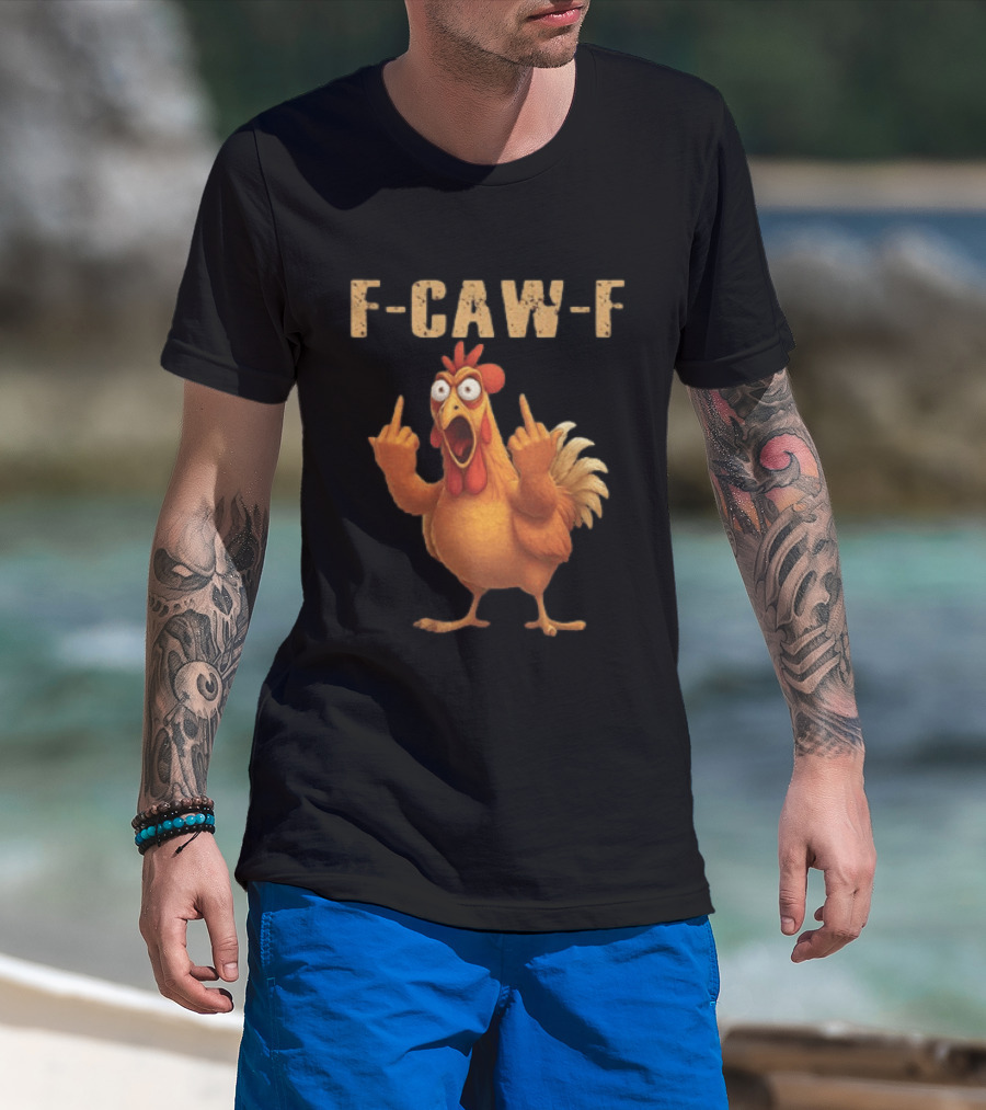 F Caw F Rooster Meme Funny Middle Finger T-Shirt