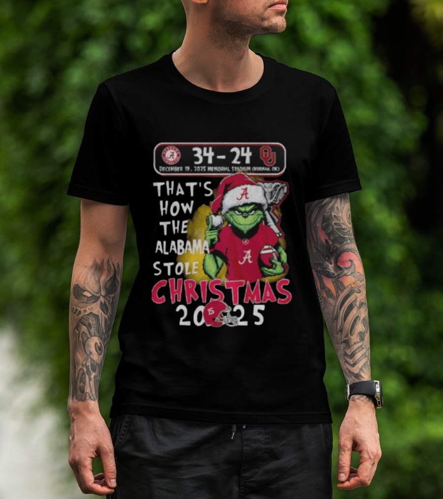 Grinch Santa Alabama Crimson Tide 34 24 Oklahoma Sooners That's How The Alabama Stole Christmas 2025 T-Shirt