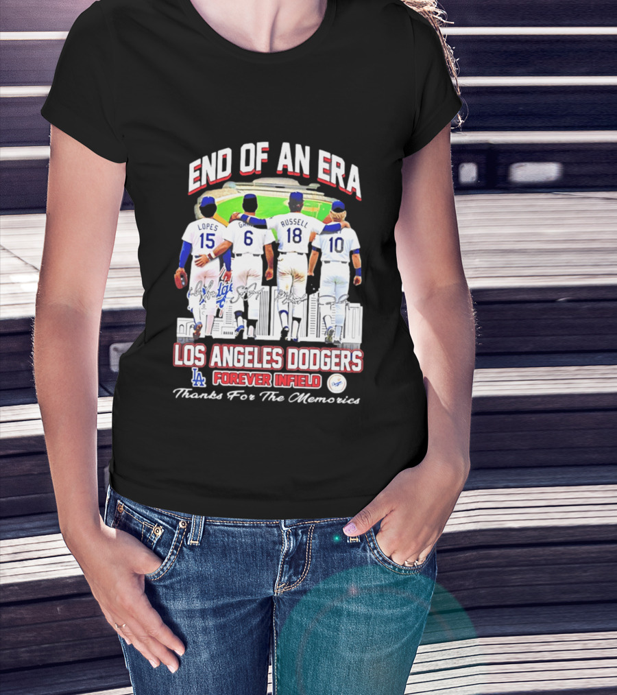 End Of An Era Los Angeles Dodgers Forever Infield Thanks For The Memories Lopes Garvey Russell Cey T-Shirt