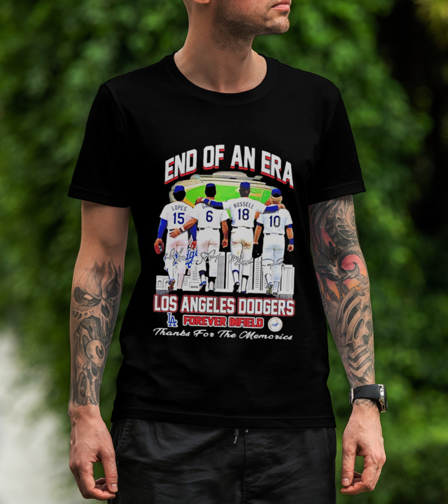 End Of An Era Los Angeles Dodgers Forever Infield Thanks For The Memories Lopes Garvey Russell Cey T-Shirt