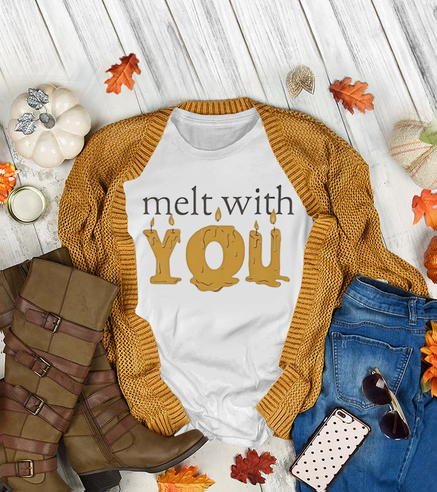 Melt With You Candle Letters T-Shirt