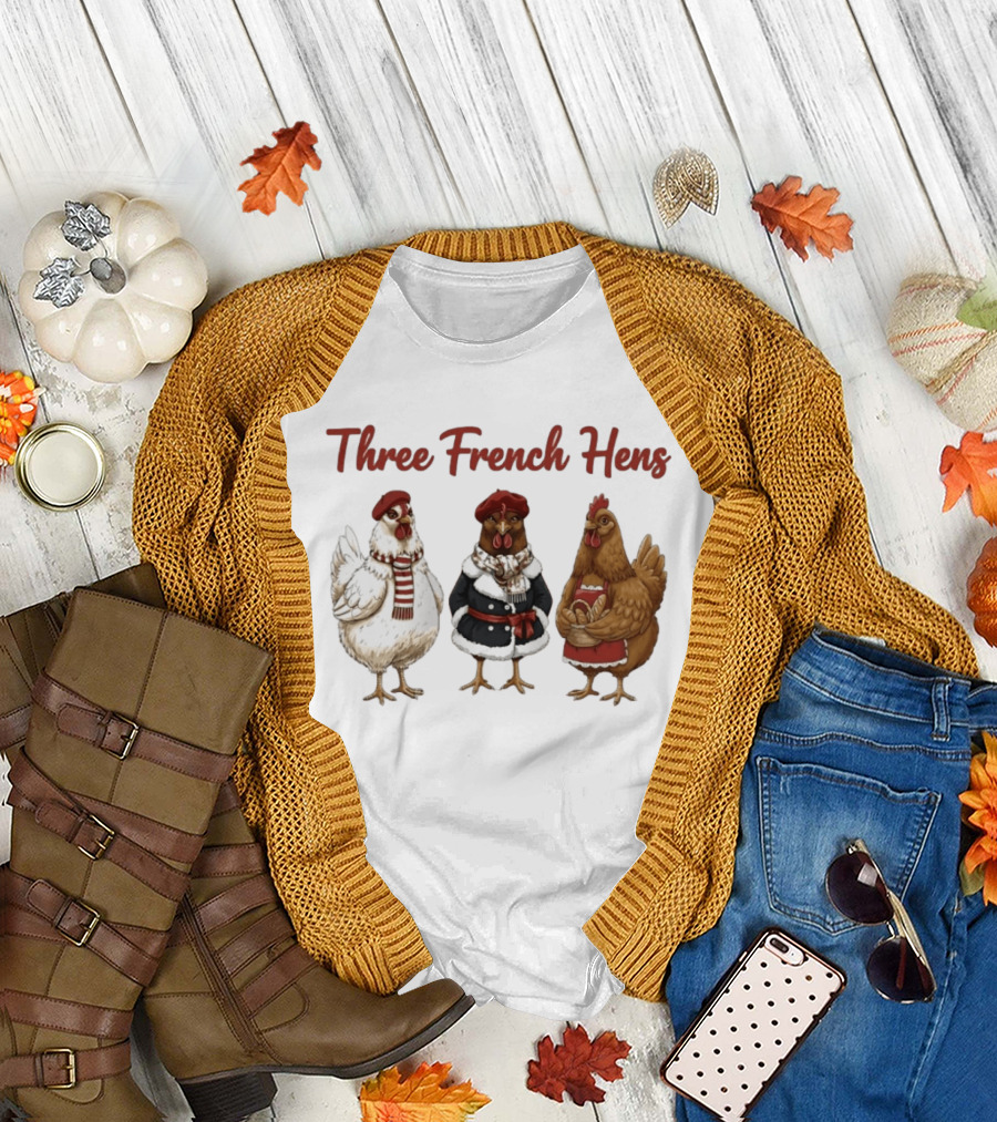 Three French Hens Christmas Style Festive Attire T-Shirt