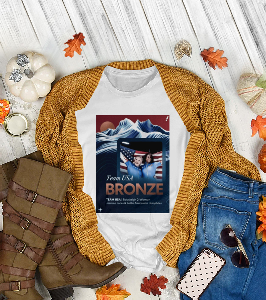 Team USA Bronze Bobsleigh 2 Woman Jasmine Jones Kaillie Armbruster Humphries T-Shirt