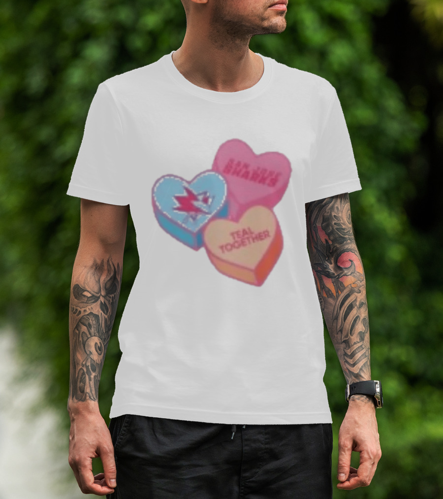 San Jose Sharks Valentine Candy Heart Teal Together T-Shirt