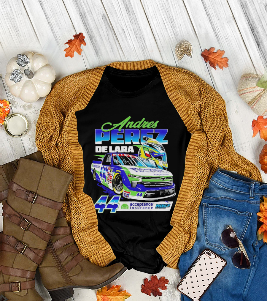 Andres Perez De Lara 44 Niece Motorsports Acceptance Insurance Racing Truck And Helmet Combo T-Shirt