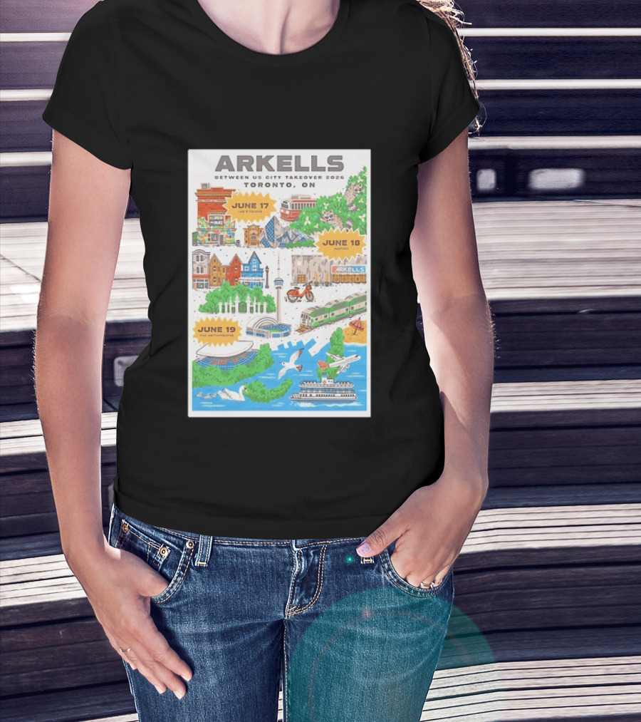 Arkells Between Us City Takeover 2026 Toronto ON June 17 18 19 Lee Palace History Roy Thomson Hall Venue Dates Streetcar CN Tower Green Spaces T-Shirt