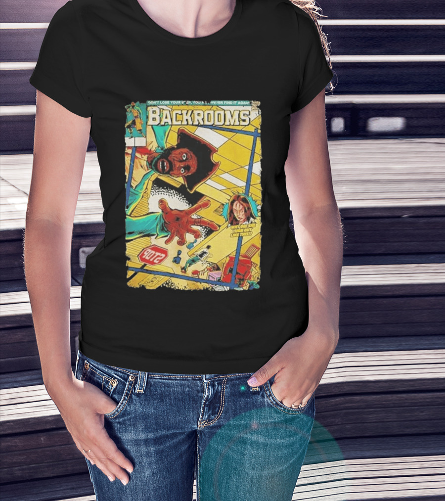 Backrooms Horror Comic Why Did She Turn Out Like This Don't Lose Your Way Stop Sign Creepy Scene T-Shirt