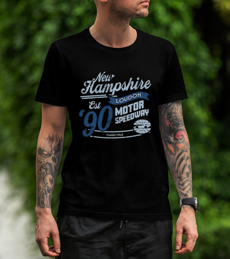 New Hampshire Loudon Motor Speedway Est 90 Magic Mile Racing T-Shirt
