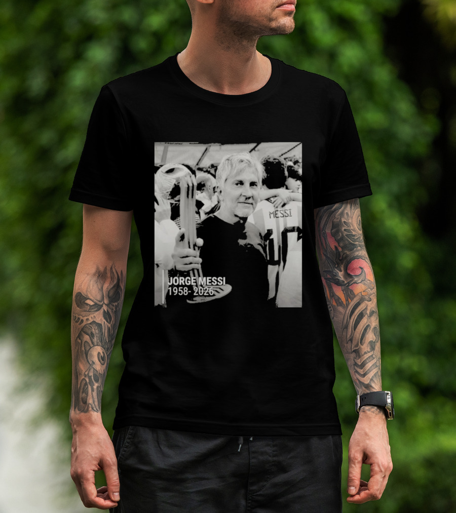 Jorge Messi 1958 2026 In Loving Memory T-Shirt