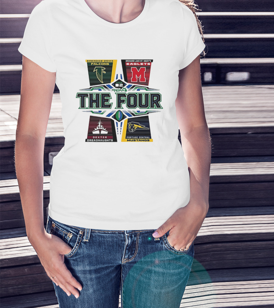 Birmingham Groves Falcons Orchard Lake St. Mary's Eagles Dexter Dreadnaughts Portage Central Mustangs 2025 MHSAA Football D2 The Four T-Shirt