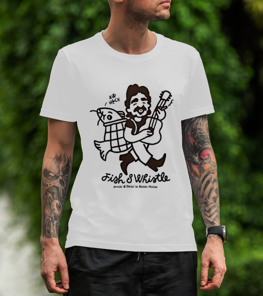 Fish And Whistle Pickin' And A Fishin' In Hickory Woods T-Shirt