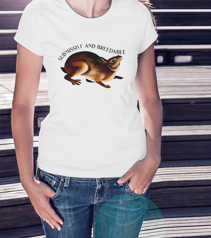 Submissive And Breedable Rabbit Meme T-Shirt