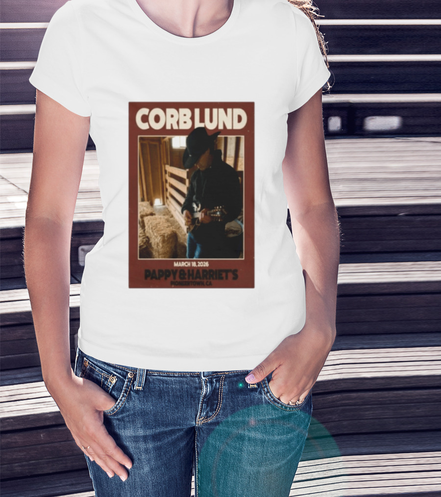 Corb Lund Live At Pappy & Harriet's Pioneertown CA March 18 2026 T-Shirt