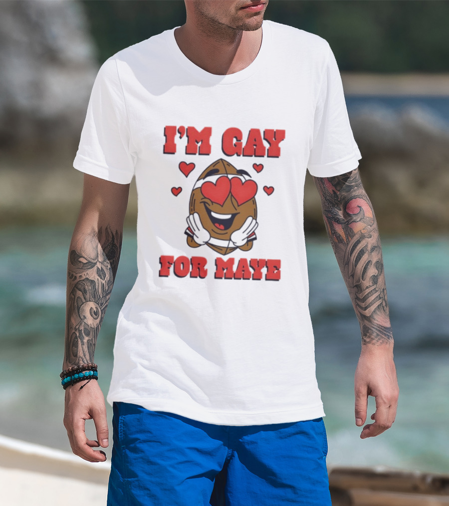 I'm Gay For Maye Meme Heart Eyes Nuts T-Shirt
