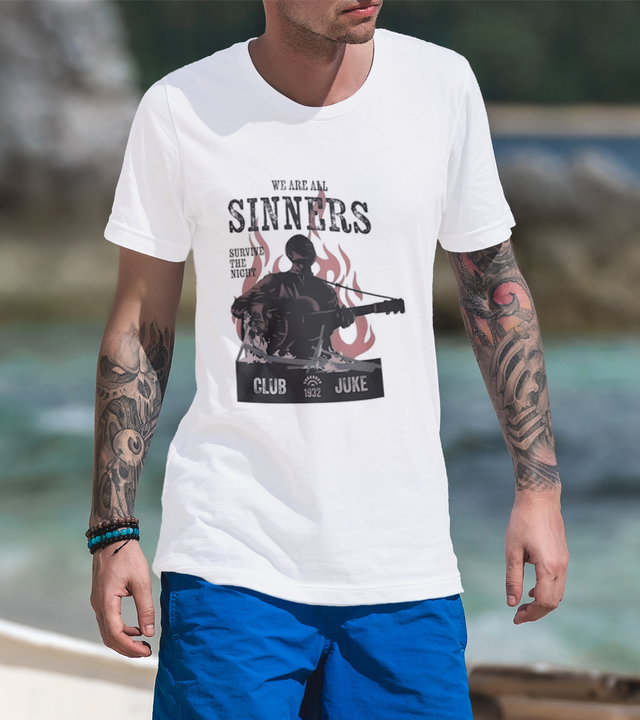 We Are All Sinners Survive The Night Club 1932 Juke Flames Guitar T-Shirt