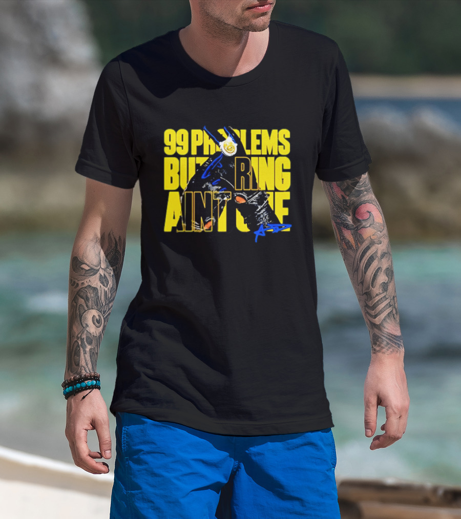 Anthony Davis 99 Problems But A Ring Aint One AD T-Shirt