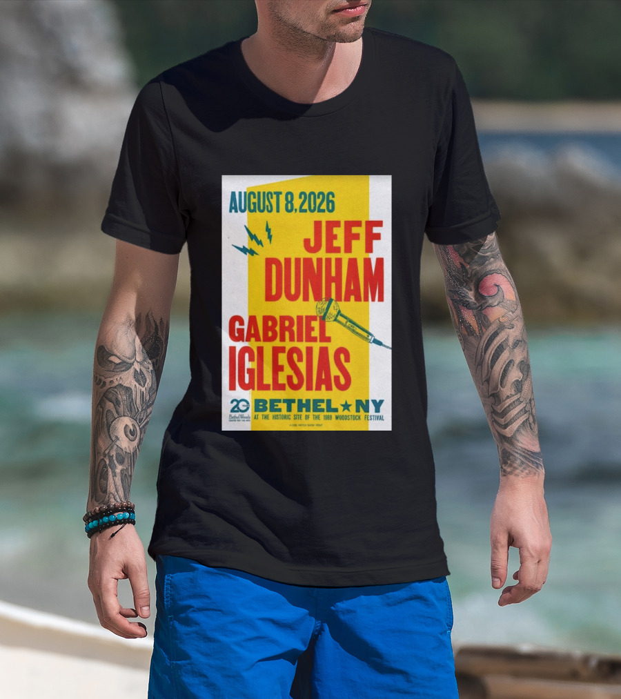 August 8 2026 Jeff Dunham Gabriel Iglesias Bethel Ny At The Historic Site Of The 1969 Woodstock Festival T-Shirt