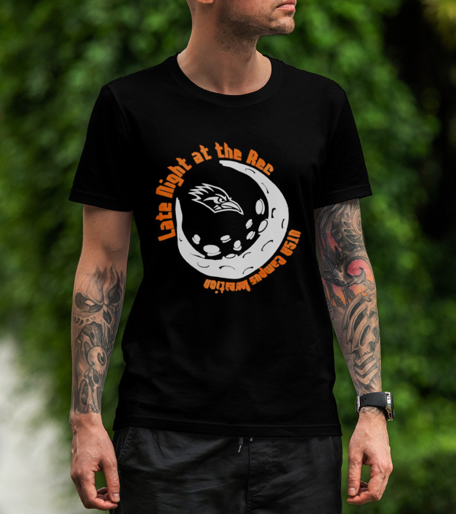 Late Night At The Rec UTSA Roadrunners Campus Recreation Moon T-Shirt