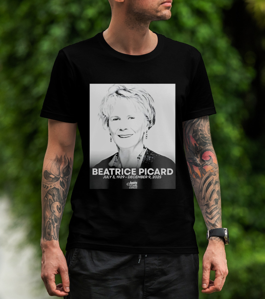 BEATRICE PICARD JULY 3 1929 DECEMBER 9 2025 America's Time Capsule T-Shirt