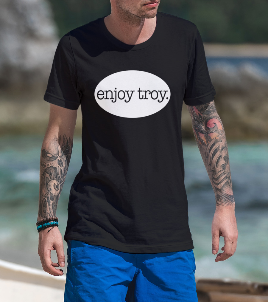 Enjoy Troy New York City T-Shirt