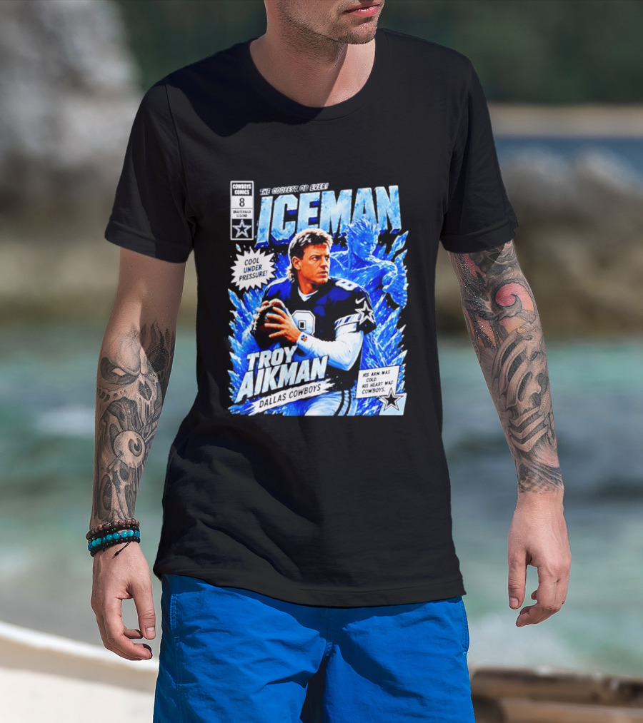 Troy Aikman Dallas Cowboys Comics Iceman Coolest QB Ever T-Shirt