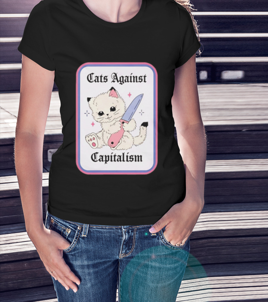 Cats Against Capitalism Cute Cat With Knife T-Shirt