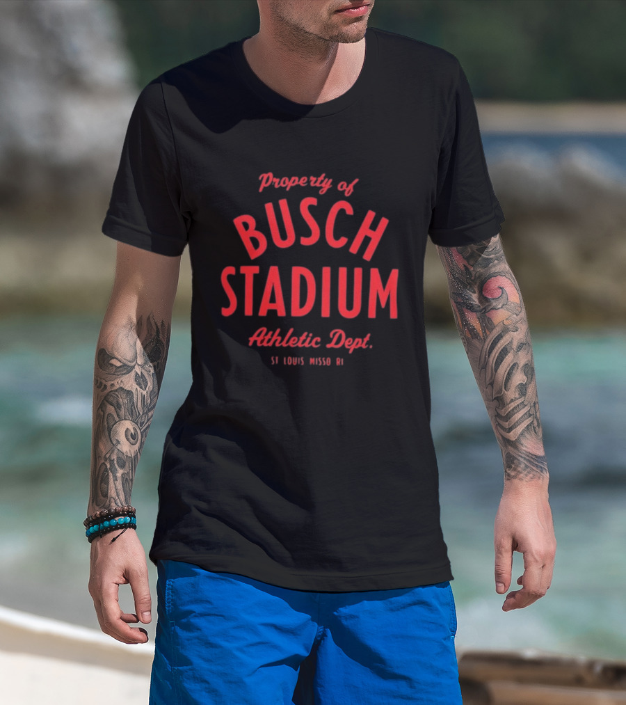 Property Of Busch Stadium Athletic Dept St Louis Missouri T-Shirt